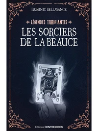 Les sorciers de la Beauce