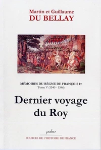 Mémoires du règne de François 1e