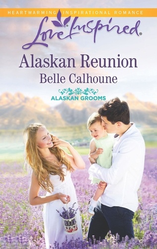 Belle Calhoune - Alaskan Reunion.