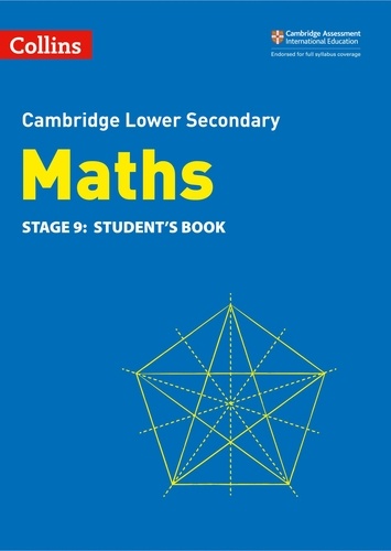 Belle Cottingham et Rob Ellis - Lower Secondary Maths Student's Book: Stage 9.
