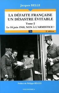 La défaite française, un désastre évitable