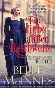 Eine Liebe außer Reichweite