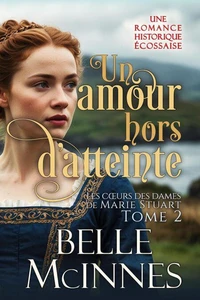 Un amour hors d’atteinte