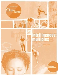 Les intelligences multiples - fasc. d'accompagnement