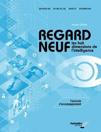 Regard neuf - fascicule d'accompagnement