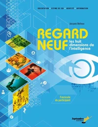 Regard neuf - fascicule du participant