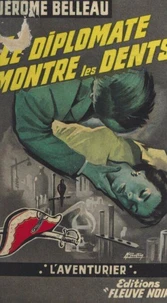 Le diplomate montre les dents