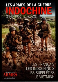 Les armes de la guerre d'Indochine (1945-1954)
