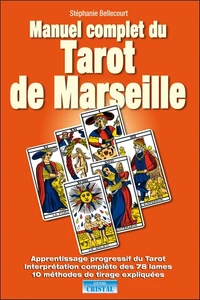 Manuel complet du tarot de Marseille