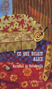 Ce que disait Alice