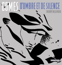 Comès, d'Ombre et de Silence