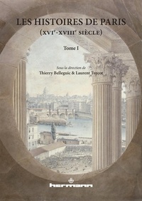 Les Histoires de Paris (XVIe-XVIIIe siècle)