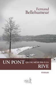 Un pont qui ne mène pas à la rive