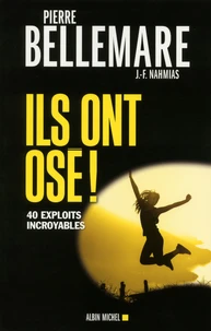 Ils ont osé !