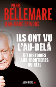 Ils ont vu l'au-delà