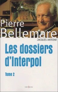 Les dossiers d'Interpol