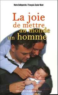 La joie de mettre au monde un homme