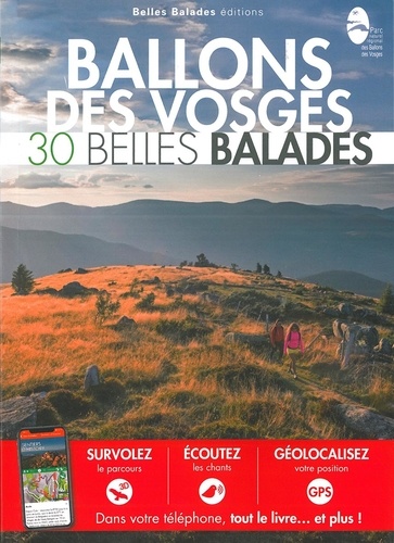 Ballons des Vosges. 30 belles balades