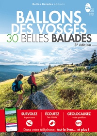  Belles Balades Editions - Ballons des Vosges - 30 belles balades.
