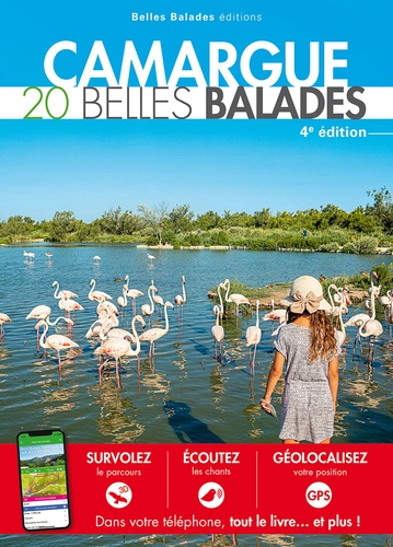 Camargue. 20 belles balades 4e édition