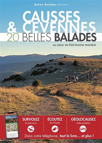 Causses et Cévennes. 20 belles balades