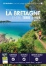  Belles Balades Editions - La Bretagne entre terre & mer - 32 balades sur les sites protégés du Conservatoire du littoral.