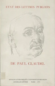 Etat des lettres publiées de Paul Claudel
