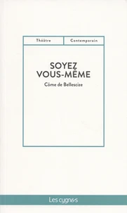 Soyez vous-même