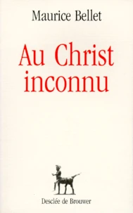 Au Christ inconnu
