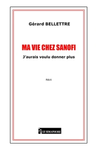 Ma vie chez Sanofi
