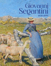 Giovanni Segantini 1858-1899