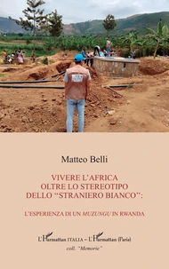 Vivere l'Africa oltre lo stereotipo dello straniero bianco