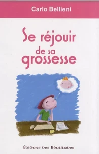 Se réjouir de la grossesse