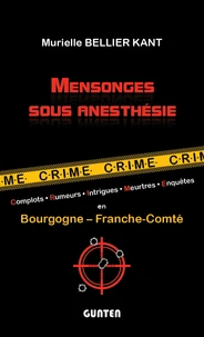 Mensonges sous anesthésie