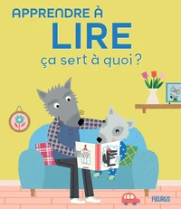 Apprendre à lire ça sert à quoi ?
