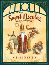 Saint-Nicolas, c'est qui celui-là ?