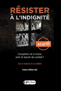 Résister à l'indignité