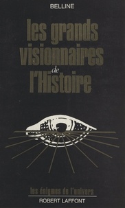  Belline et Francis Mazière - Les grands visionnaires de l'histoire.