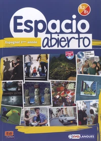 Espagnol 2e année Espacio abierto