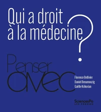 Qui a droit à la médecine ?