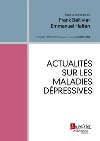Actualités sur les maladies dépressives