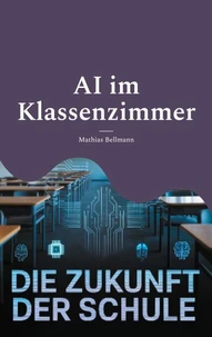 AI im Klassenzimmer