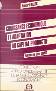  Belloc/bernard - Croissance économique et adaptation au capital productif..
