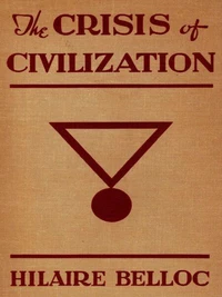 The Crisis Of Civilization