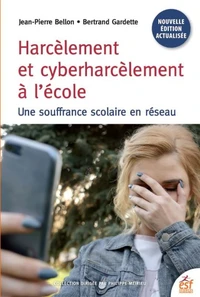 Harcèlement et cyberharcèlement