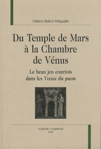 Du Temple de Mars à la Chambre de Vénus