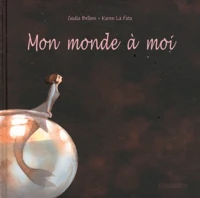 Mon monde à moi