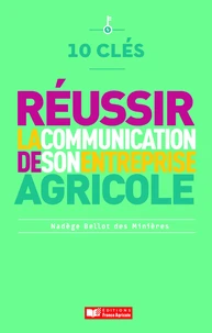 Réussir la communication de son entreprise agricole
