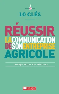 Réussir la communication de son entreprise agricole