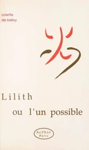 Lilith ou l'un possible